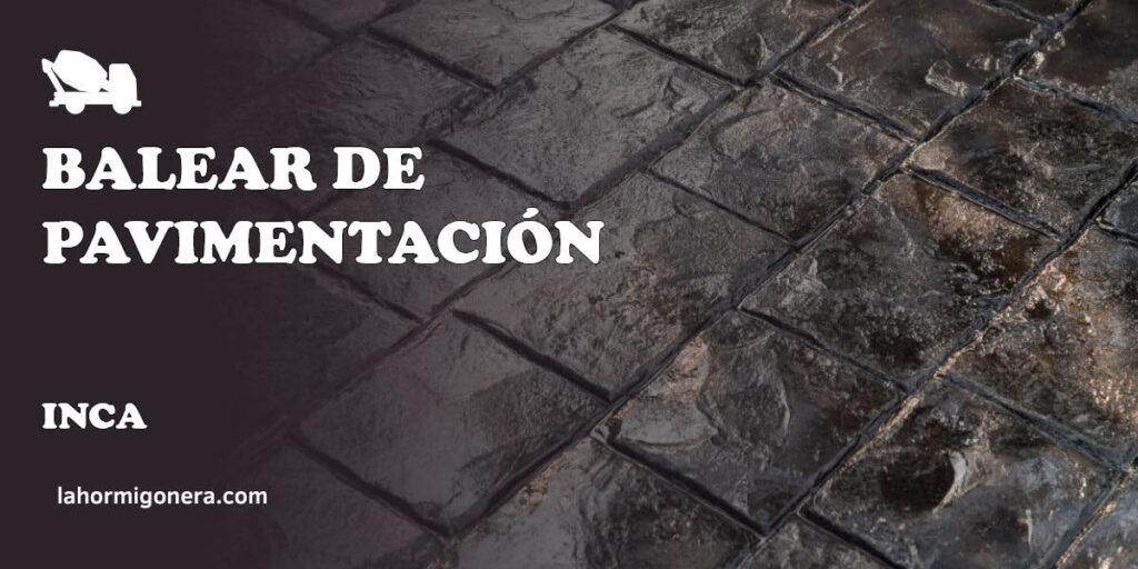 Balear de Pavimentación - hormigón impreso en Inca