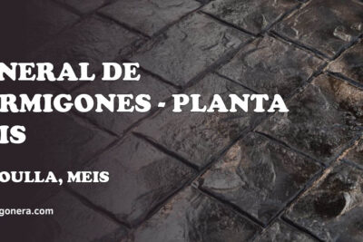 General de Hormigones - Planta Meis - hormigón impreso en La Goulla