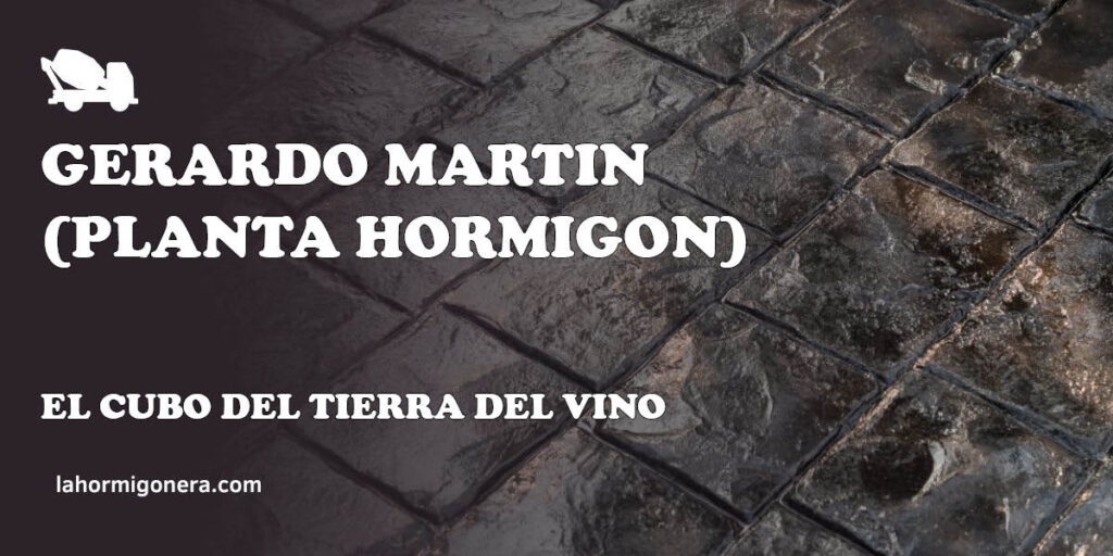 GERARDO MARTIN (PLANTA HORMIGON) - hormigón impreso en El Cubo del Tierra del Vino