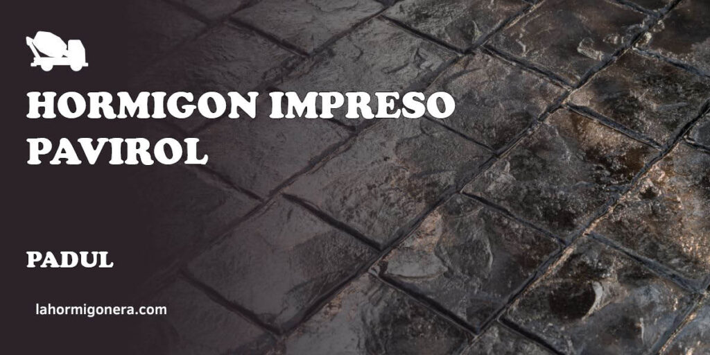 Hormigon Impreso Pavirol - hormigón impreso en Padul