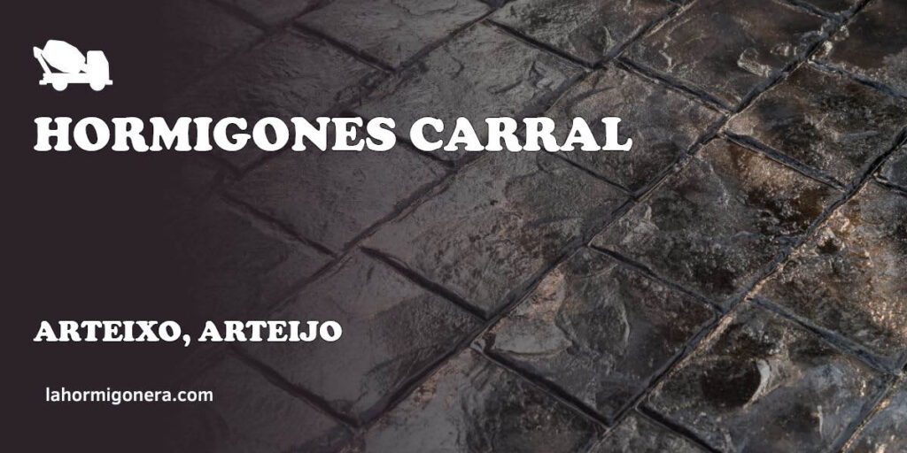 Hormigones Carral - hormigón impreso en Arteixo