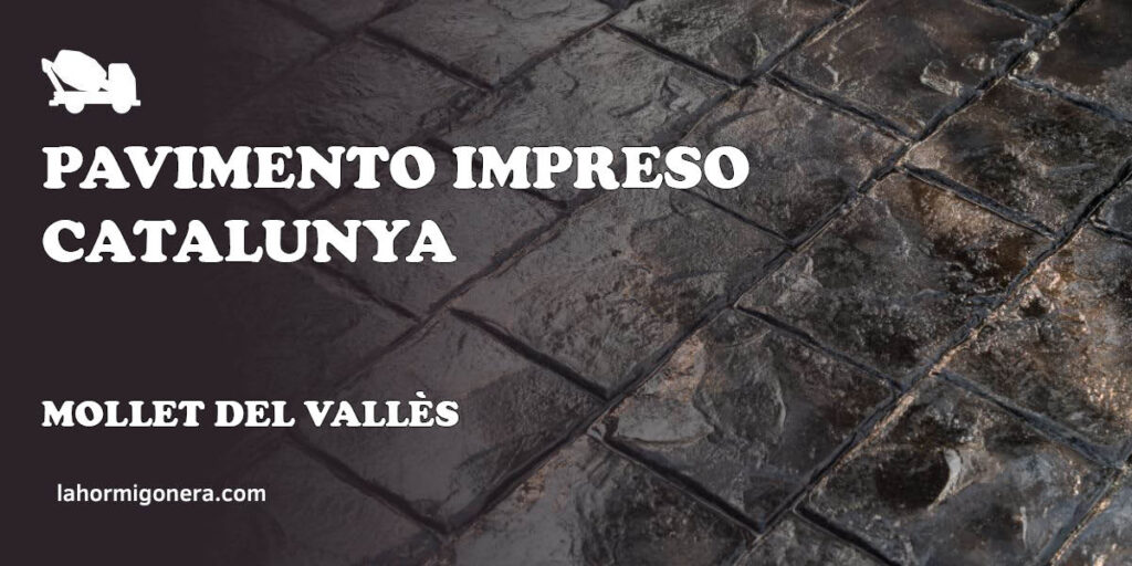 Pavimento Impreso Catalunya - hormigón impreso en Mollet del Vallès