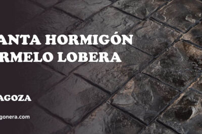 PLANTA HORMIGÓN CARMELO LOBERA - hormigón impreso en Zaragoza