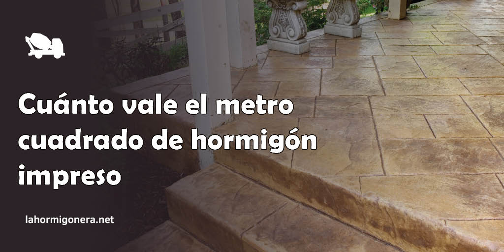 Cuánto vale el metro cuadrado de hormigón impreso